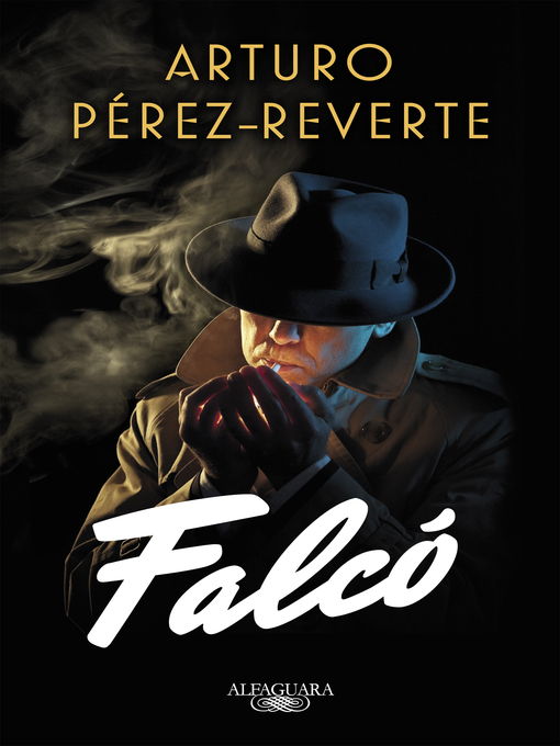 Title details for Falcó by Arturo Pérez-Reverte - Available